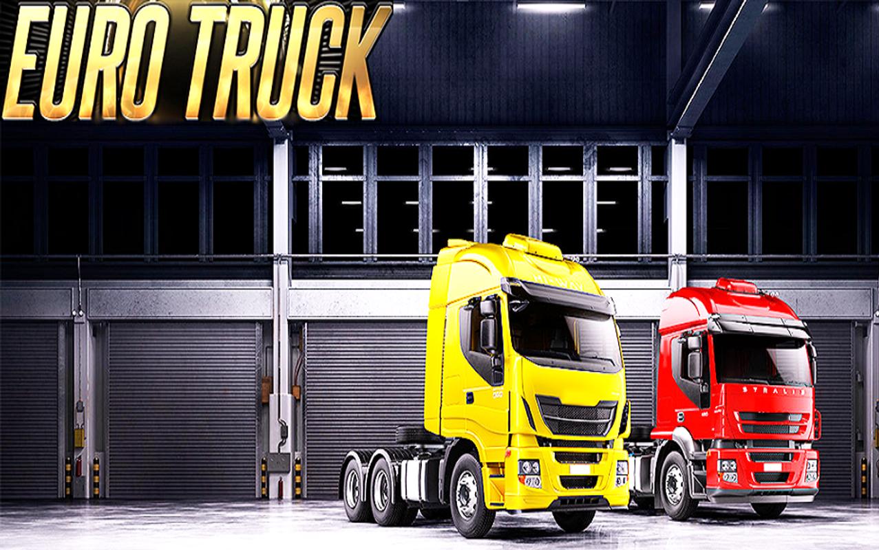 Euro Truck Simulator 2018 APK Download - Free Simulation ...