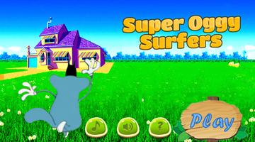 Super Oggy surfers poster