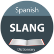 Spanish slang dictionary