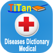 Dictionnaire médical -Maladies