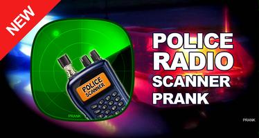 Police Scanner Radio Prank Affiche