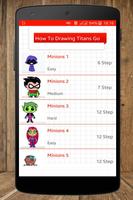 Learn How To Drawing Titans Go Affiche