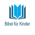 Bibel für Kinder
