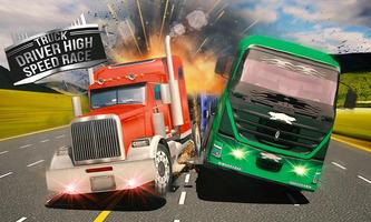 Truck Driver High Speed ​​Race Affiche