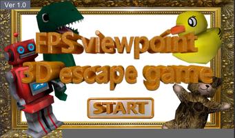 Escape Game　FPS 3D  FREE पोस्टर