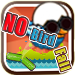 No Bird Fall