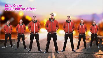 Echo Crazy Magic Mirror Effect تصوير الشاشة 1