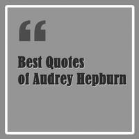 Best Quotes of Audrey Hepburn Affiche