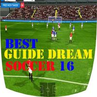 Best Guide:Dream LEAGUE soccer poster
