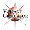 Valiant RPG Gladiator