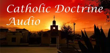 Catholic Doctrine - Audio