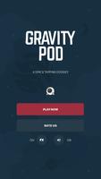 Gravity Pod Affiche