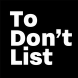 ToDon’tList