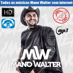Mano Walter Todas as músicas sem internet 2018
