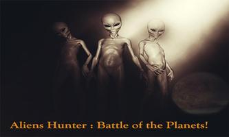 Aliens Hunter Battle Planets Affiche
