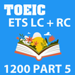 TOEIC ETS LC RC 1200 PART 5
