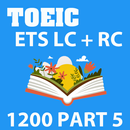 TOEIC ETS LC RC 1200 PART 5-APK