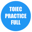 Toeic Practice & Toeic Test Full