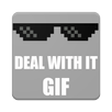 Deal With It - GIF APK