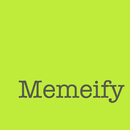 Memeify aplikacja