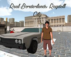 Real Ragdoll Borderlands City poster