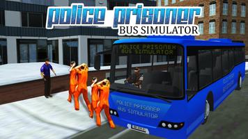 Police Prisoner Bus Simulator Affiche