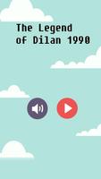 The Legend of Dilan 1990 الملصق