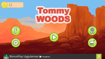 Tommy Woods Affiche