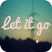Letting Go Quotes Wallpapers