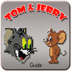 Guide Tom and Jerry APK