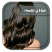 ”How To Get Healthy Hair