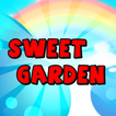 ”Sweet Garden