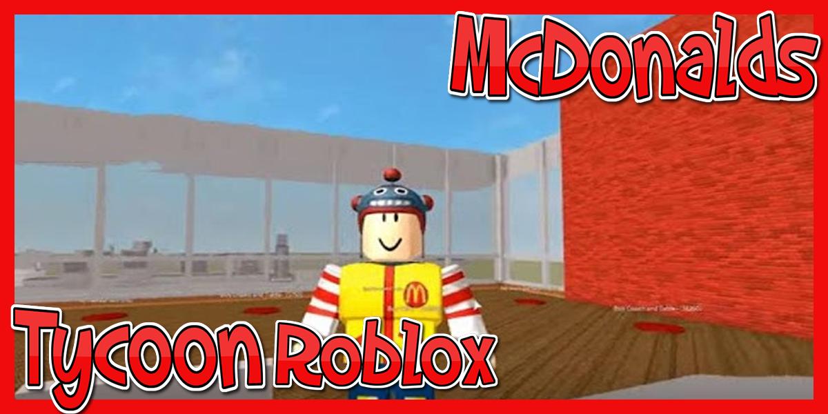 New Mcdonalds Tycoon Roblox Strategy For Android Apk Download - tips mcdonalds tycoon roblox apk by gawxsappsstudio