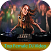 Top Female DJ Video APK
