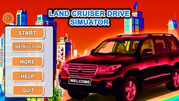 Land cruiser drive simulation Affiche