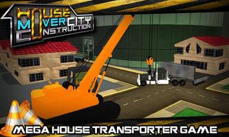 House Mover City Construction poster