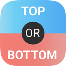 Top or Bottom APK