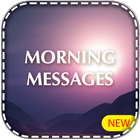 Good Morning Messages and Status Latest ícone