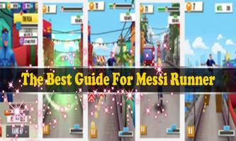 Guide : For Messi Runner Cartaz