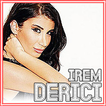 Dantel Irem Derici Songs