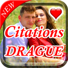 TOP Citations de DRAGUE ไอคอน