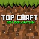 Top Craft: Best Exploration APK