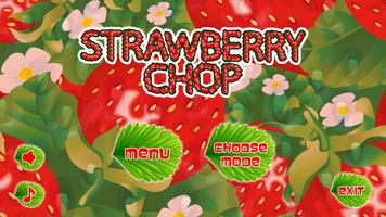 Strawberry Chop اسکرین شاٹ 1