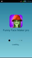 Funny Face Maker pro Poster