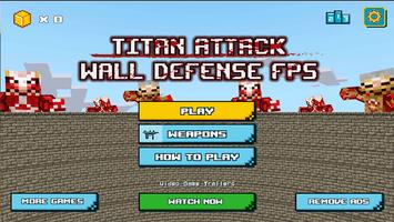 Titan Attack: Wall Defense FPS Affiche