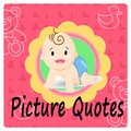 Baby Picture Quotes