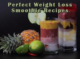 Perfect Weight loss & healthy smoothie recipes Poster