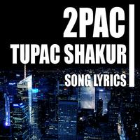 2pac Tupac Shakur All Lyrics Full Albums Cartaz