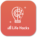 Top Life Hacks - Life Trick APK