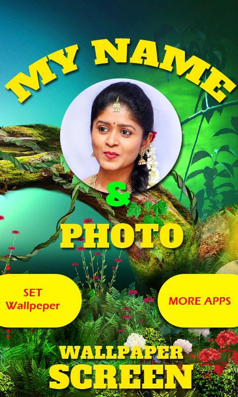 My Name Photo WallPaper Screen APK for Android Download My Name Photo WallPaper Screen APK for Android Download